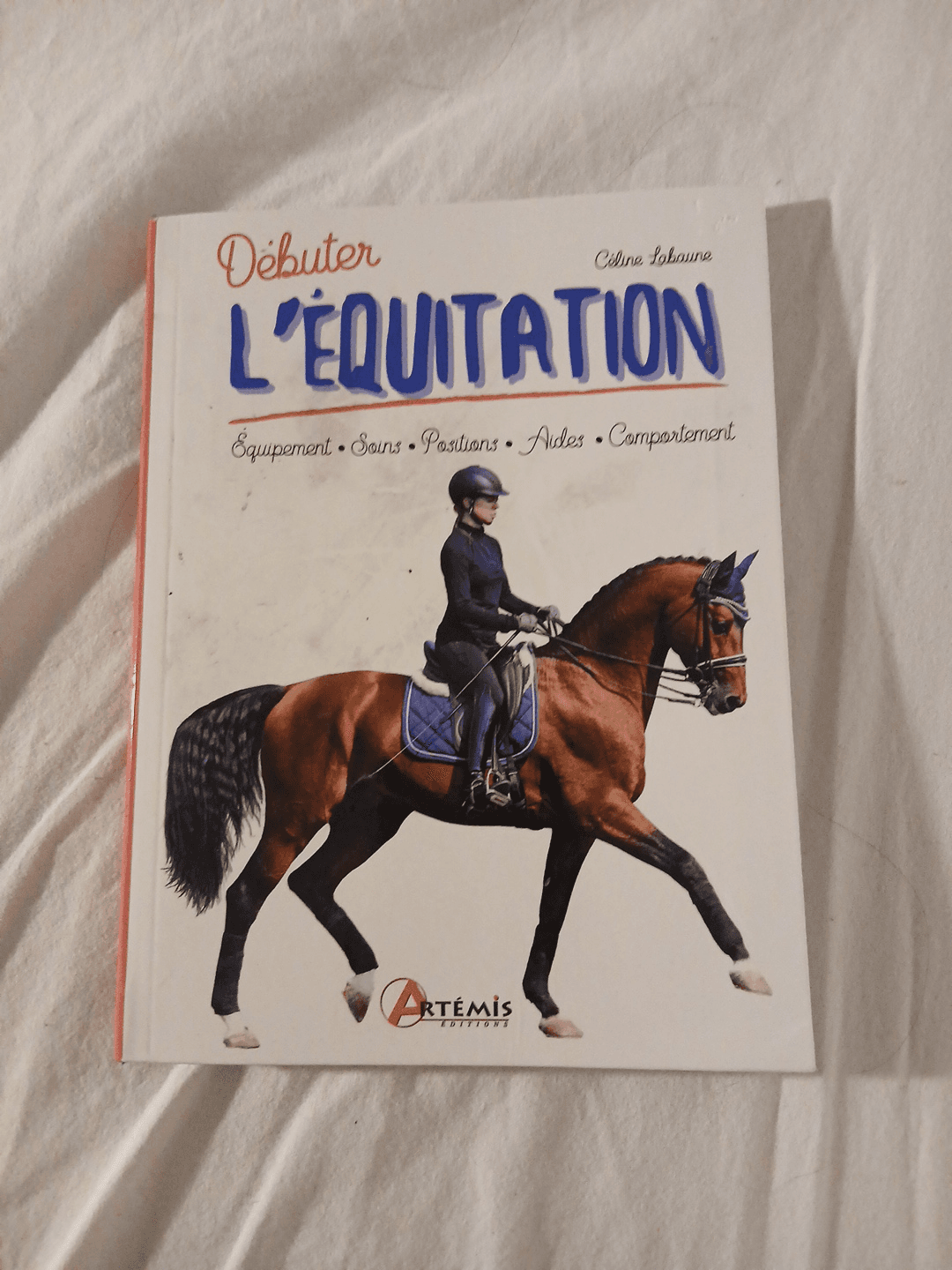 Livre d'équitation - Apprendre et perfectionner votre pratique - Photo 1
